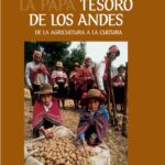 خرید و دانلود نسخه کامل کتاب La papa (Solanum sp.) tesoro de los Andes : de la agricultura a la cultura