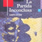 خرید و دانلود نسخه کامل کتاب La partida inconclusa o la lectura literaria