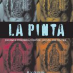 خرید و دانلود نسخه کامل کتاب La Pinta: Chicana o Prisoner Literature, Culture, and Politics