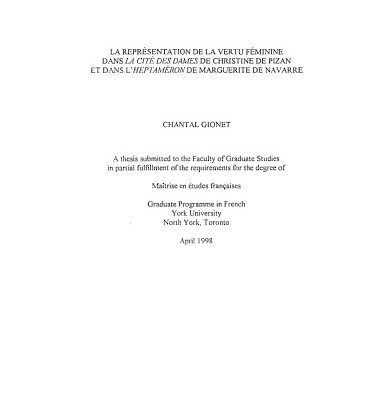 خرید و دانلود نسخه کامل کتاب La représentation de la vertu féminine dans La cité des dames de Christine de Pizan et dans L’Heptaméron de Marguerite de Navarre
