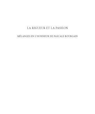 خرید و دانلود نسخه کامل کتاب La rigueur et la passion. Mélanges en l’honneur de Pascale Bourgain