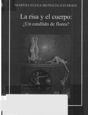 خرید و دانلود نسخه کامل کتاب La risa y el cuerpo, ¿Un estallido de flores?