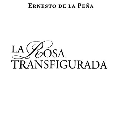 خرید و دانلود نسخه کامل کتاب La rosa transfigurada