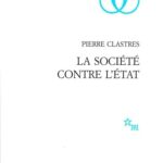 خرید و دانلود نسخه کامل کتاب La société contre l’État: Recherches d’anthropologie politique (Collection Critique)