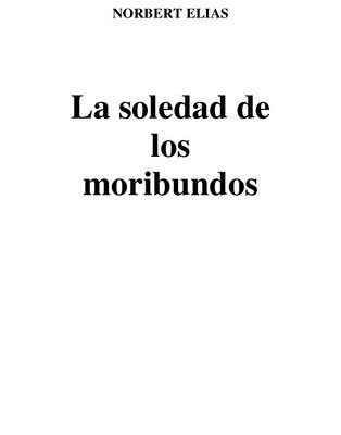 خرید و دانلود نسخه کامل کتاب La soledad de los moribundos