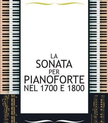 خرید و دانلود نسخه کامل کتاب La sonata per pianoforte nel 1700 e 1800