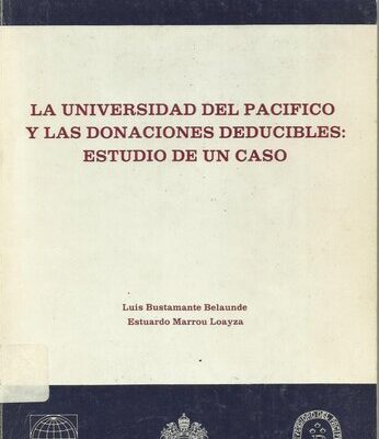 خرید و دانلود نسخه کامل کتاب La Universidad del Pacífico y las donaciones deducibles: estudio de un caso