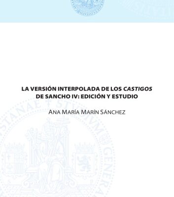 خرید و دانلود نسخه کامل کتاب La versión interpolada de los Castigos de Sancho IV: edición y estudio