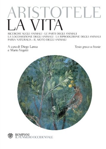 خرید و دانلود نسخه کامل کتاب La vita. Ricerche sugli animali – Le parti degli animali – La locomozione degli animali – La riproduzione degli animali. Testo greco a fronte_68e7cb7c4fe9a.jpeg خرید و دانلود نسخه کامل کتاب La vita. Ricerche sugli animali – Le parti degli animali – La locomozione degli animali – La riproduzione degli animali. Testo greco a fronte