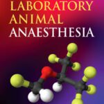خرید و دانلود نسخه کامل کتاب Laboratory Animal Anaesthesia