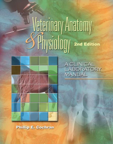 خرید و دانلود نسخه کامل کتاب Laboratory Manual for Comparative Veterinary Anatomy & Physiology, 2nd Edition (Veterinary Technology)_68e78561e50ef.jpeg خرید و دانلود نسخه کامل کتاب Laboratory Manual for Comparative Veterinary Anatomy & Physiology, 2nd Edition (Veterinary Technology)