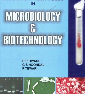 خرید و دانلود نسخه کامل کتاب Laboratory Techniques In Microbiology & Biotechnology