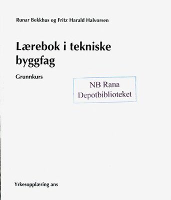 خرید و دانلود نسخه کامل کتاب Lærebok i tekniske byggfag : grunnkurs