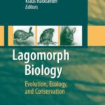 خرید و دانلود نسخه کامل کتاب Lagomorph Biology: Evolution, Ecology, and Conservation