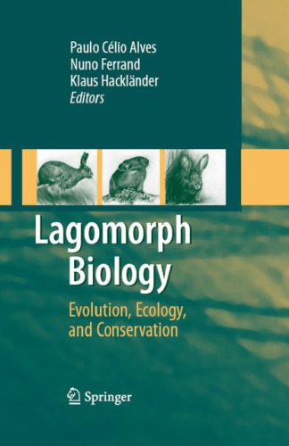 خرید و دانلود نسخه کامل کتاب Lagomorph Biology: Evolution, Ecology, and Conservation_68e563d46ee8f.jpeg خرید و دانلود نسخه کامل کتاب Lagomorph Biology: Evolution, Ecology, and Conservation