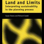 خرید و دانلود نسخه کامل کتاب Land and Limits: Interpreting Sustainability in the Planning Process (Routledge Research Global Environmental Change Series, 7.)