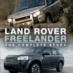 خرید و دانلود نسخه کامل کتاب Land Rover Freelander: The Complete Story