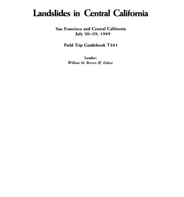 خرید و دانلود نسخه کامل کتاب Landslides in Central California: San Francisco and Central California, July 20-29, 1989