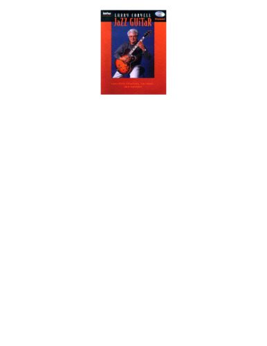 خرید و دانلود نسخه کامل کتاب Larry Coryell: Jazz Guitar (Book)_68dfdd67ef49a.jpeg خرید و دانلود نسخه کامل کتاب Larry Coryell: Jazz Guitar (Book)