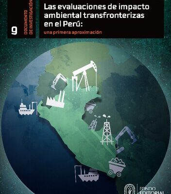 خرید و دانلود نسخه کامل کتاب Las evaluaciones de impacto ambiental transfronterizas en el Perú