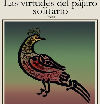 خرید و دانلود نسخه کامل کتاب Las virtudes del pájaro solitario