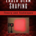 خرید و دانلود نسخه کامل کتاب Laser beam shaping : theory and techniques