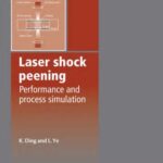 خرید و دانلود نسخه کامل کتاب Laser shock peening Performance and process simulation