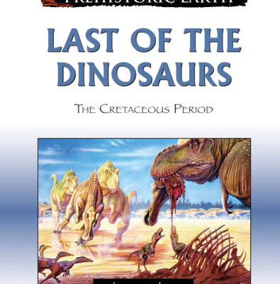 خرید و دانلود نسخه کامل کتاب Last of the Dinosaurs: The Cretaceous Period (The Prehistoric Earth)