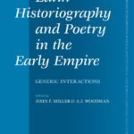 خرید و دانلود نسخه کامل کتاب Latin Historiography and Poetry in the Early Empire: Generic Interactions