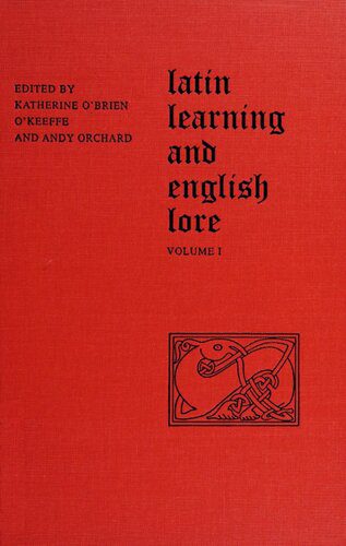 خرید و دانلود نسخه کامل کتاب Latin Learning and English Lore: Studies in Anglo-Saxon Literature for Michael Lapidge. Vol. 1_68dffa08334c9.jpeg خرید و دانلود نسخه کامل کتاب Latin Learning and English Lore: Studies in Anglo-Saxon Literature for Michael Lapidge. Vol. 1