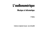 خرید و دانلود نسخه کامل کتاب L’audionumérique: Musique et informatique