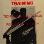 خرید و دانلود نسخه کامل کتاب Law Enforcement Firearms Training: Techniques and Tactics for Police and Security
