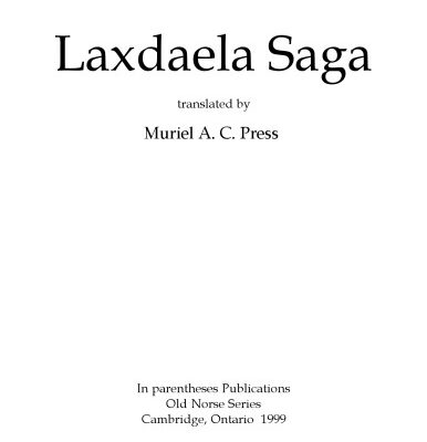 خرید و دانلود نسخه کامل کتاب Laxdaela Saga, translated by Muriel A. C. Press