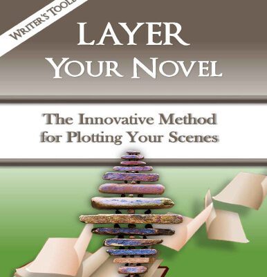 خرید و دانلود نسخه کامل کتاب Layer Your Novel: The Innovative Method for Plotting Your Scenes