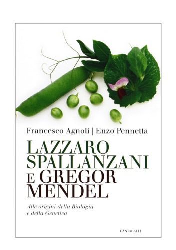 خرید و دانلود نسخه کامل کتاب Lazzaro Spallanzani e Gregor Mendel_68e7220e3e49c.jpeg خرید و دانلود نسخه کامل کتاب Lazzaro Spallanzani e Gregor Mendel