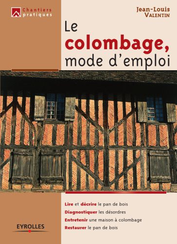 خرید و دانلود نسخه کامل کتاب Le colombage, mode d’emploi_68f73d908e567.jpeg خرید و دانلود نسخه کامل کتاب Le colombage, mode d’emploi