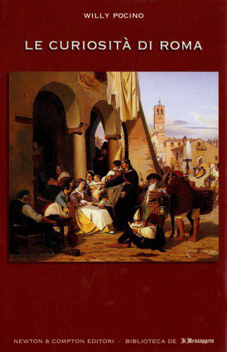 خرید و دانلود نسخه کامل کتاب Le curiosita di Roma_68edfead37eed.jpeg خرید و دانلود نسخه کامل کتاب Le curiosita di Roma