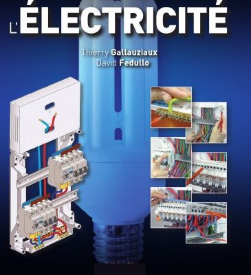 خرید و دانلود نسخه کامل کتاب Le Grand Livre de l’Electricite [electrical wiring – residential]
