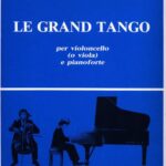 خرید و دانلود نسخه کامل کتاب Le grand tango per violoncello (o viola) e pianoforte