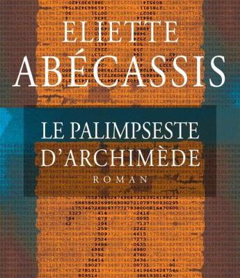 خرید و دانلود نسخه کامل کتاب Le palimpseste d’Archimède