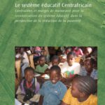 خرید و دانلود نسخه کامل کتاب Le Systeme Educatif Centrafricain: Contraintes Et Marges De Maneuvre Pour La Reconstruction Du Systeme Educatif Dans La Perspective De La Reduction De … (World Bank Working Papers) (French Edition)