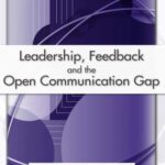 خرید و دانلود نسخه کامل کتاب Leadership, Feedback and the Open Communication Gap