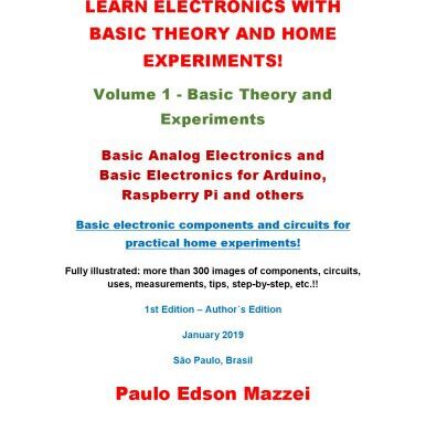 خرید و دانلود نسخه کامل کتاب Learn Electronics With Basic Theory and Home Experiments!