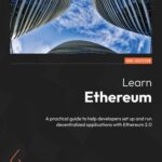 خرید و دانلود نسخه کامل کتاب Learn Ethereum, 2nd Edition