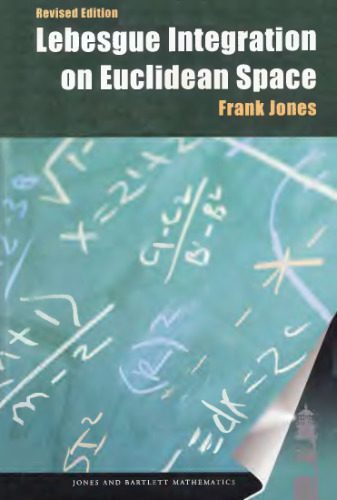 خرید و دانلود نسخه کامل کتاب Lebesgue Integration on Euclidean Space_68eecb1d0ff74.jpeg خرید و دانلود نسخه کامل کتاب Lebesgue Integration on Euclidean Space