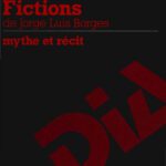 خرید و دانلود نسخه کامل کتاب Lectures de “Fictions” de Jorge Luis Borges : mythe et récit