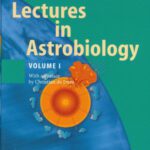 خرید و دانلود نسخه کامل کتاب Lectures in Astrobiology: Vol I (Advances in Astrobiology and Biogeophysics)