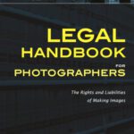 خرید و دانلود نسخه کامل کتاب Legal Handbook for Photographers: The Rights and Liabilities of Making Images