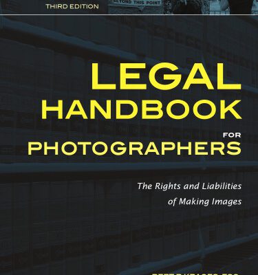 خرید و دانلود نسخه کامل کتاب Legal Handbook for Photographers: The Rights and Liabilities of Making Images