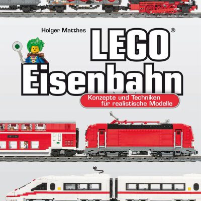 خرید و دانلود نسخه کامل کتاب LEGO®-Eisenbahn : Konzepte und Techniken für realistische Modelle